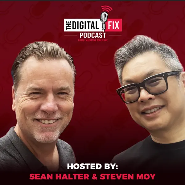 The Digital Fix Podcast